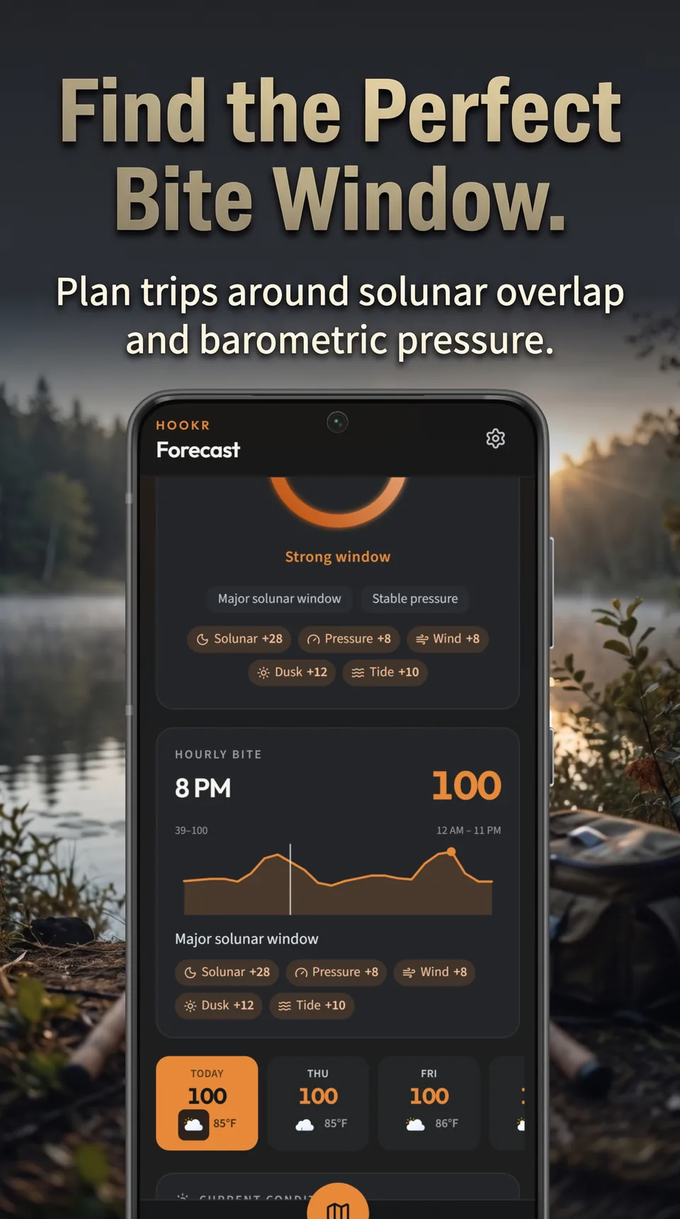 Find the Perfect Bite Window. Hourly bite chart peaking at 100 around 8 PM, with today, Thursday, and Friday each scored 100.